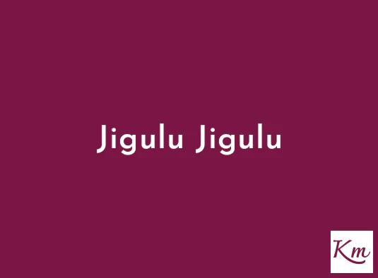 Jigulu Jigulu