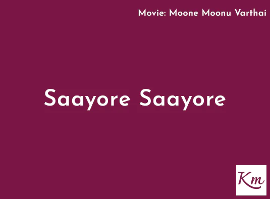 Saayore Saayore