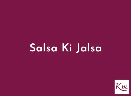 Salsa Ki Jalsa
